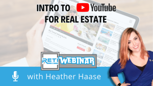 Intro to YouTuibe for Real Estate RETI 26 Webinar YouTube Thumbnail image
